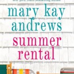 Thumbnail image for Mary Kay Andrews:  Summer Rental Book Giveaway
