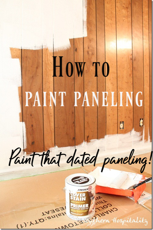 House Renovation: Week 12, Paint That Paneling, People! - Southern