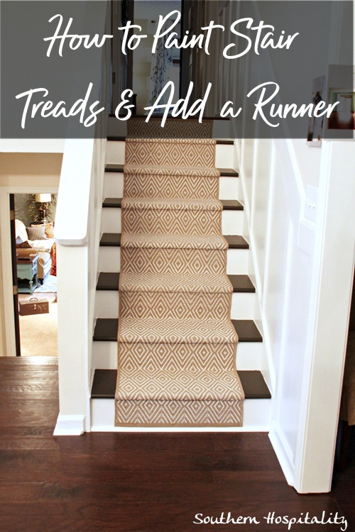 Painted Stairs and Adding Runners - Southern Hospitality