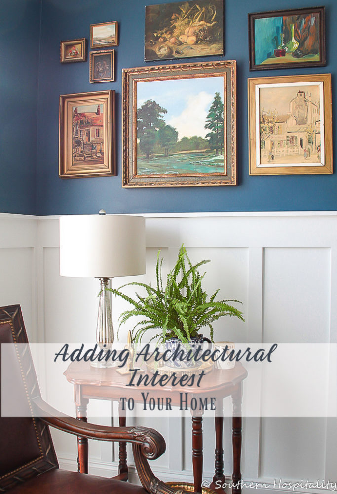 Adding Architectural Interest to Your Home - Southern Hospitality